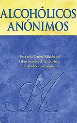 Portada del libro Alcohólicos Anónimos, conocido como el Libro Grande